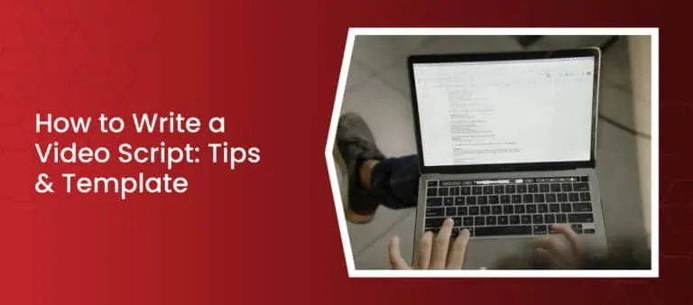 How to Write a Video Script: Tips - iDreamzzs Studio