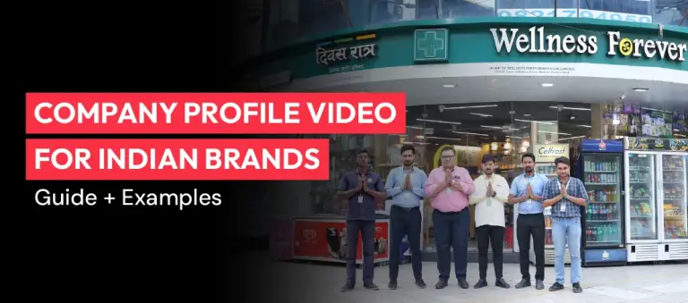 Company profile video production for Indian brands